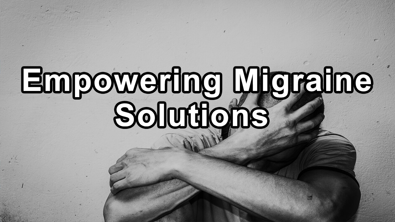 Empowering Migraine Solutions with Steve Blake