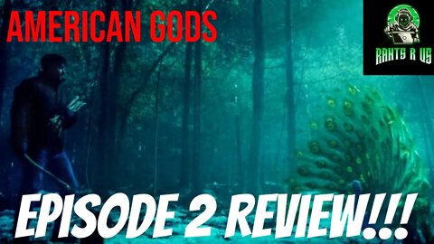 American Gods Season 3 Episode 2 Review!!!