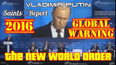 2680. Putin Warns of the SATANIC NWO in 2016