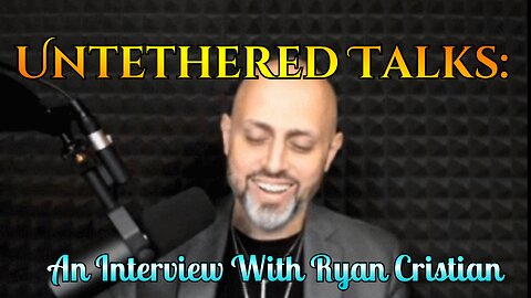 Untethered Talks: An Interview With Ryan Cristian