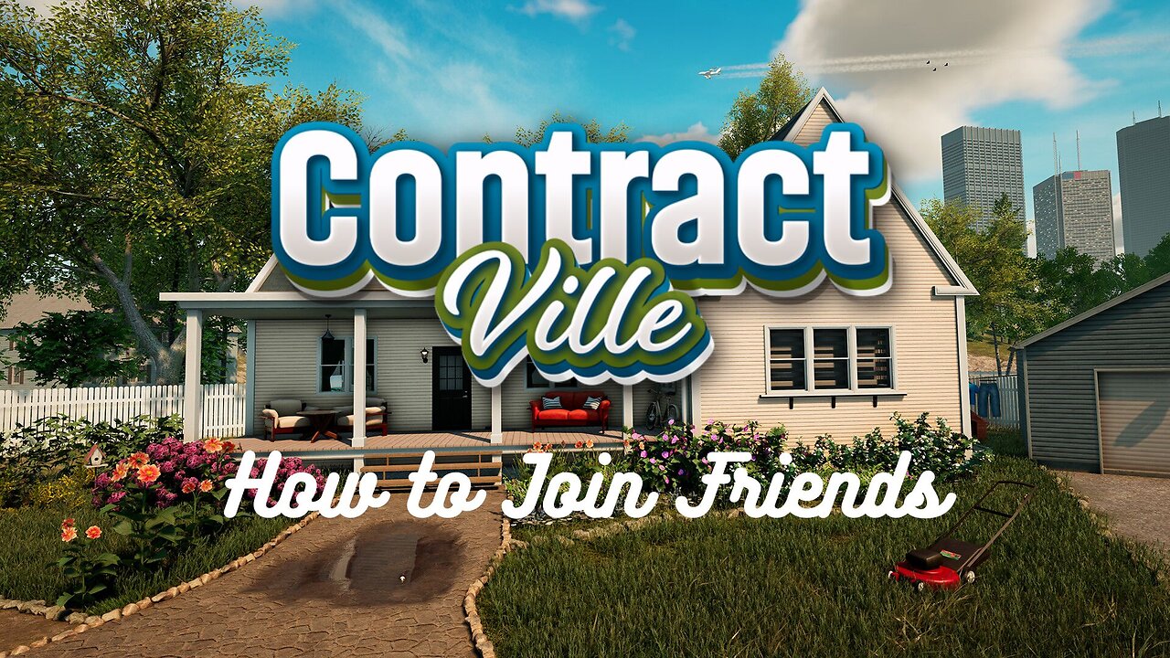 Contractville How to join friends