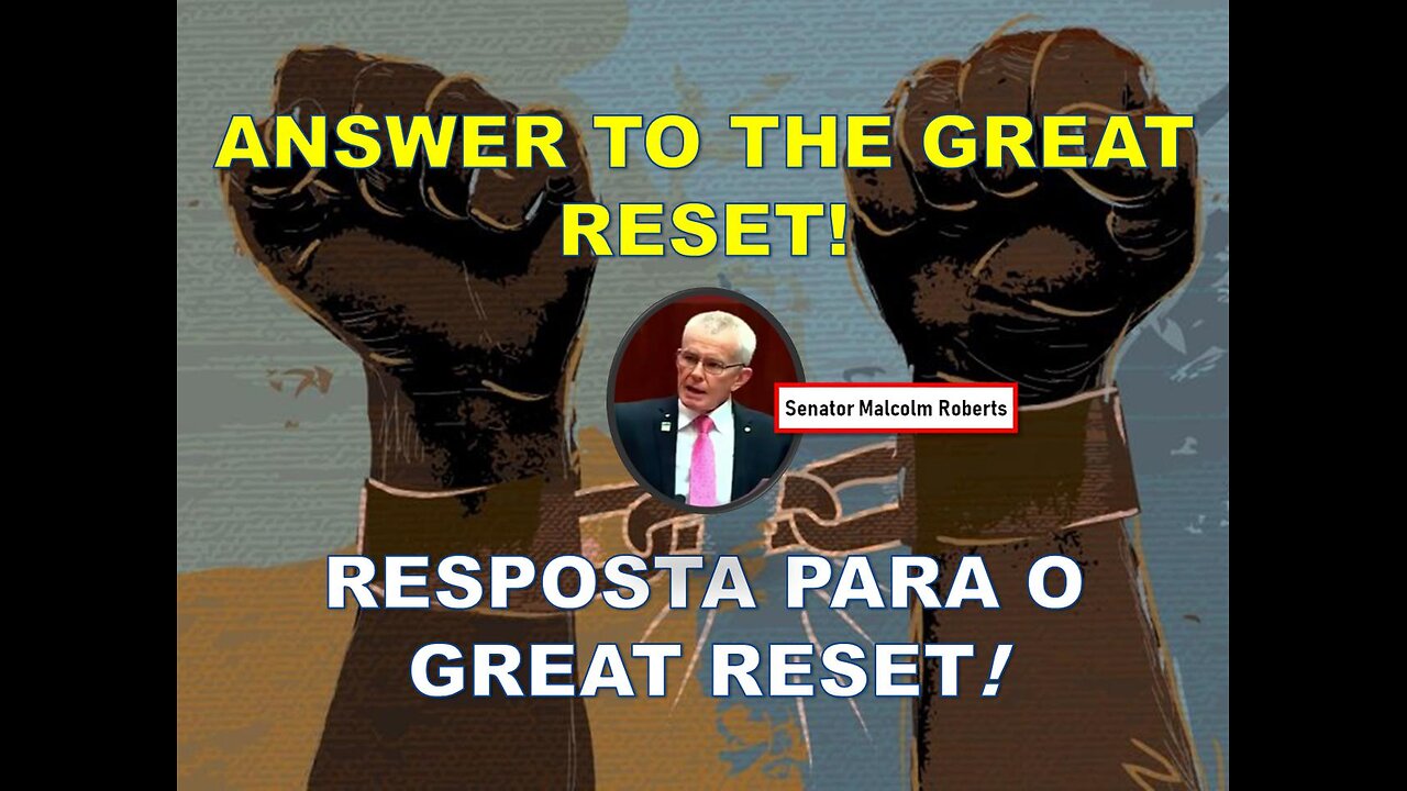 ANSWER TO THE GREAT RESET * RESPOSTA PARA O GREAT RESET