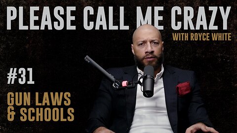 Gun Laws & Schools | Ep #31 | Royce White