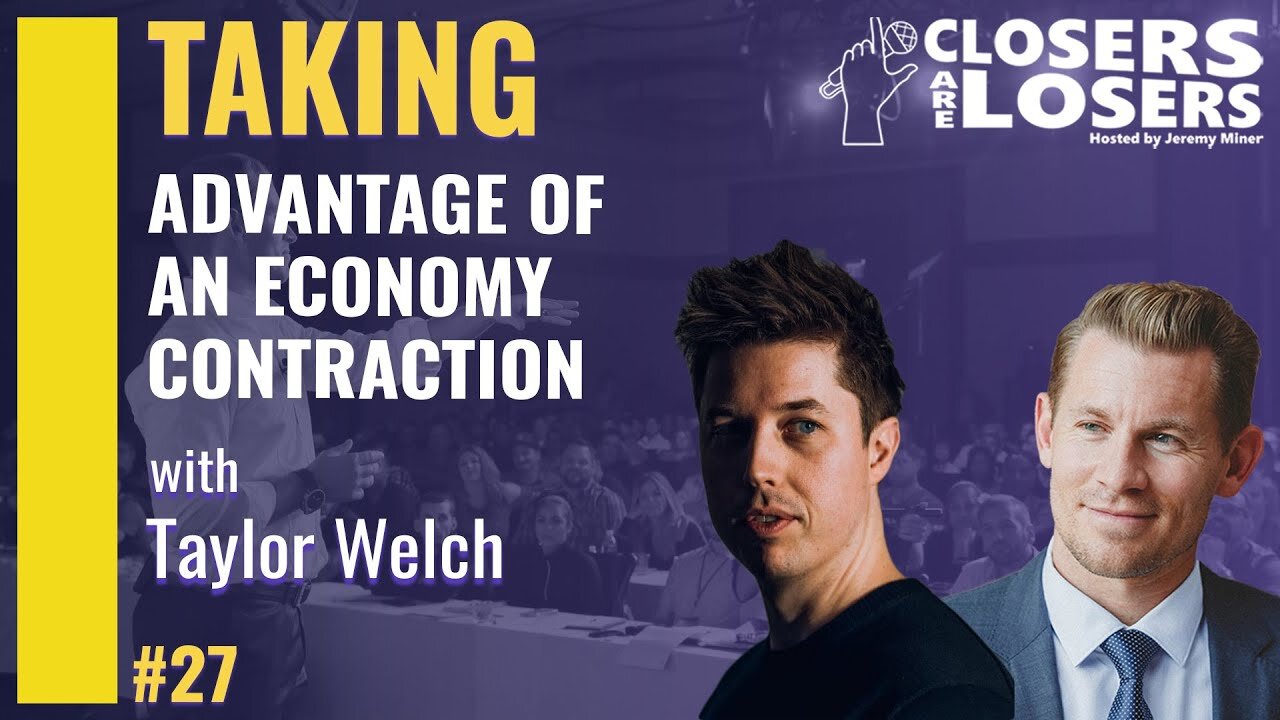 Sales In A Bad Market - with Taylor Welch