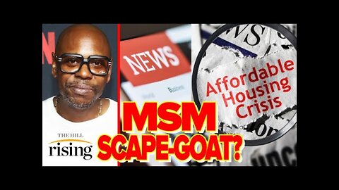 Media SMEARS Dave Chappelle For TORPEDOING Affordable Housing, But The Truth Is More Complicated