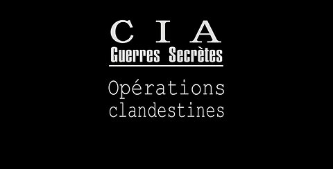 1947-1977: Operações Clandestinas – CIA, guerras secretas