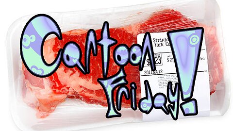 CARTOON FRIDAY