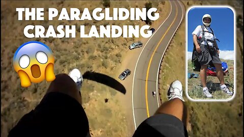 The Paragliding Crash Landing