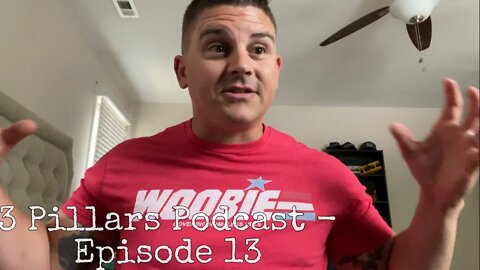 3 Pillars Podcast - Episode 13, “Mental Weight Loss”