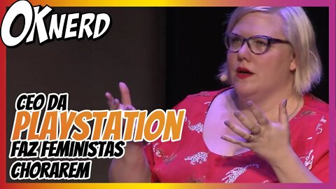 O CEO da Playstation fala sobre @b0rt0 e feministas gamers choram