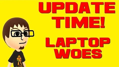 Channel Update - Laptop woes 😎Benjamillion