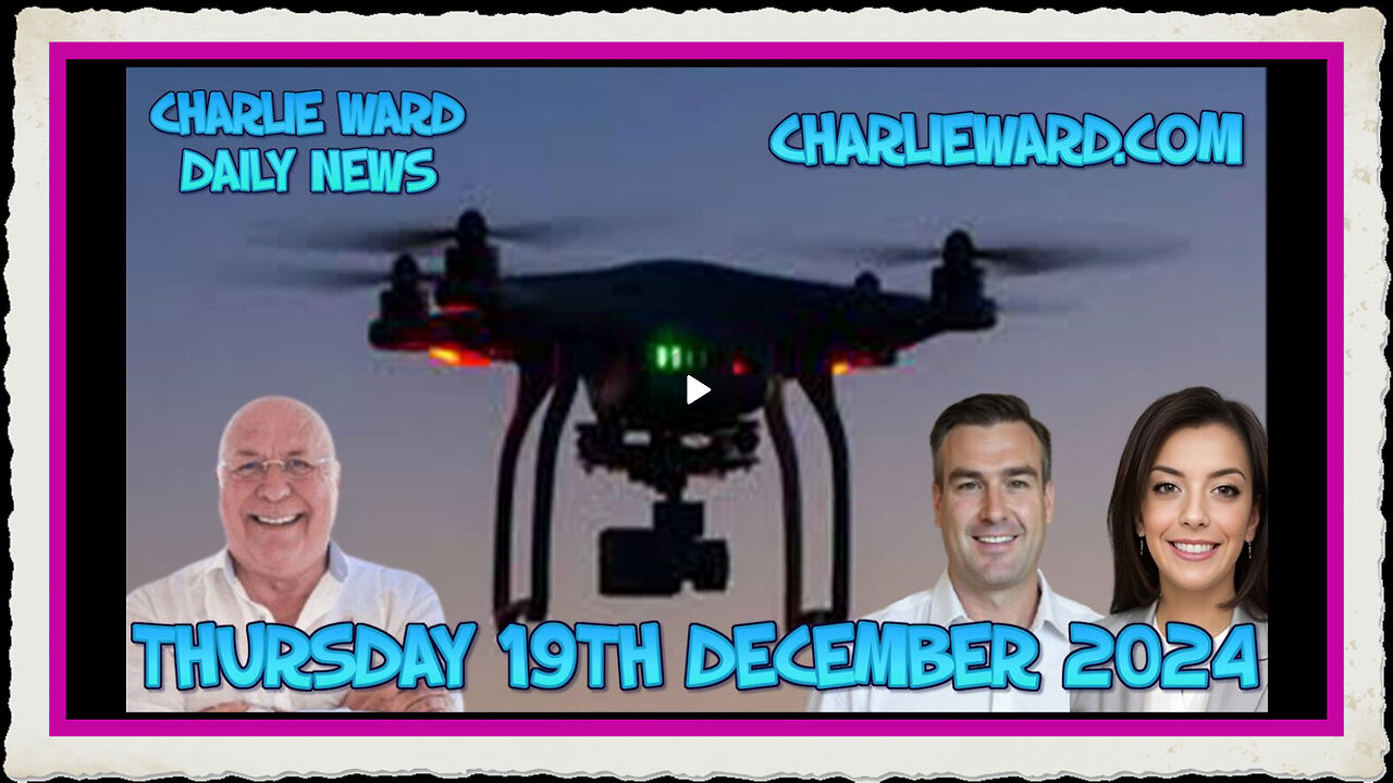 CHARLIE WARD DAILY NEWS WITH PAUL BROOKER THURSDAY 19TH DECEMBER 2024