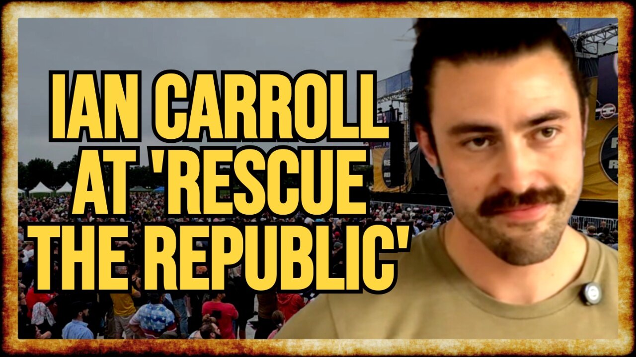 Interview: Ian Carroll at 'Rescue the Republic'