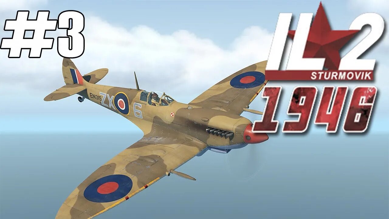 IL-2 1946 Missão: Africa Spitfire #3