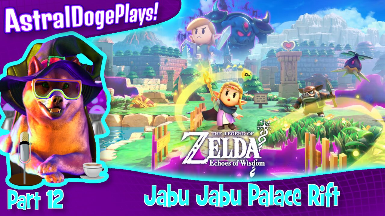 Zelda: Echoes of Wisdom ~ Part 12: Jabu Jabu Palace Rift