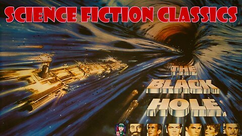 Science Fiction Classics - The Black Hole 🚀