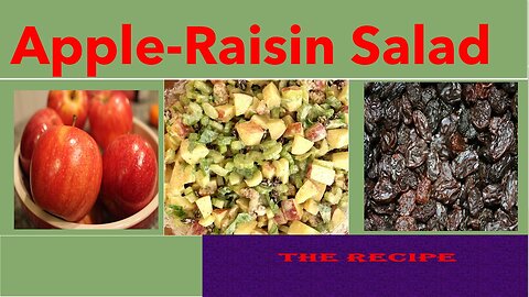 Apple-Raisin Salad Speeds Up The Three