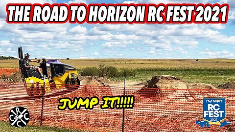 The Road To Horizon RC Fest 2021