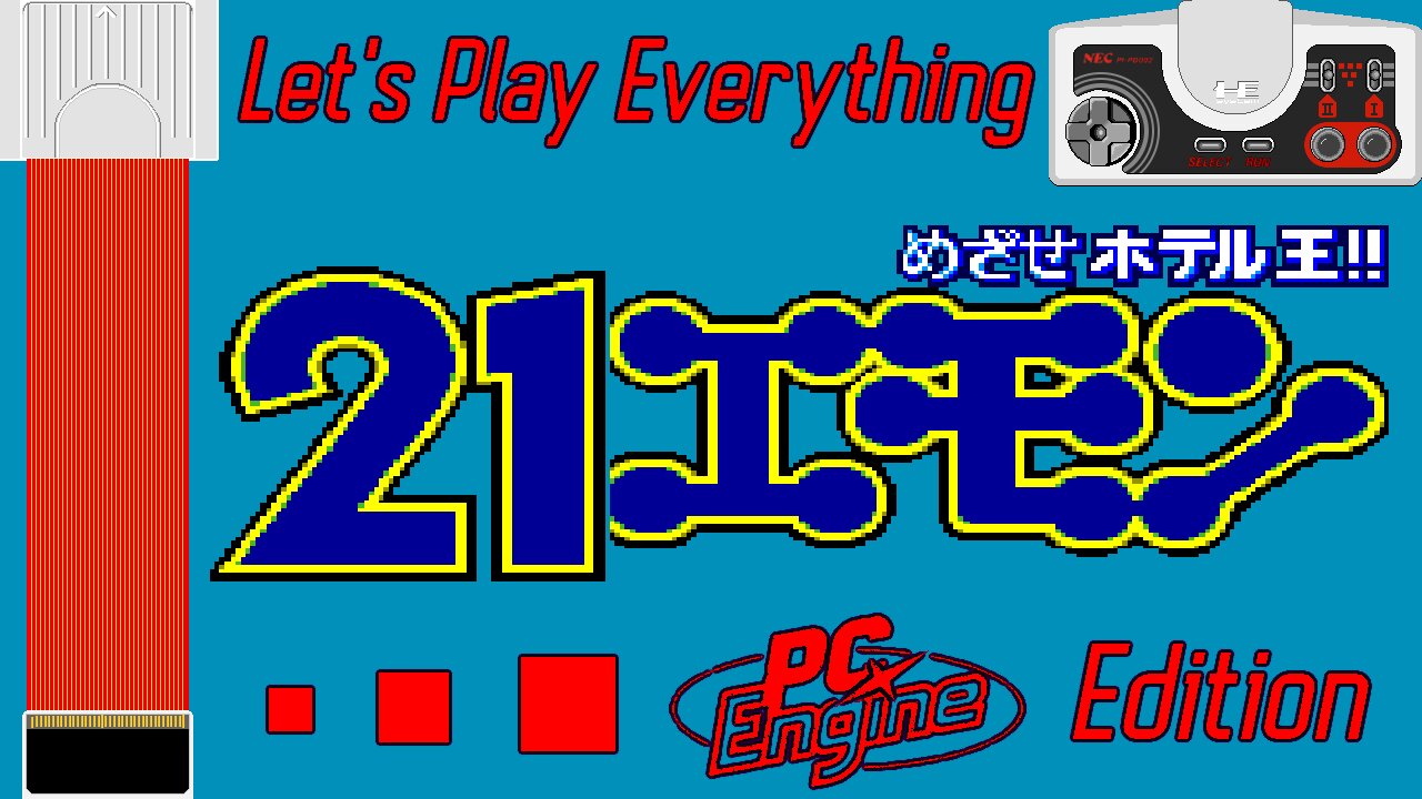 Let's Play Everything: 21 Emon