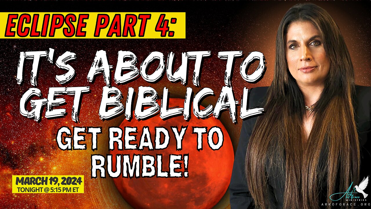 Eclipse Part 4: It's About to Get Biblical! Get Ready to Rumble!