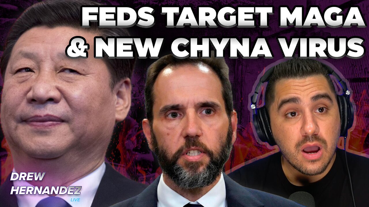 FEDS HUNTING TRUMP X FOLLOWERS & NEW CHYNA VIRUS?