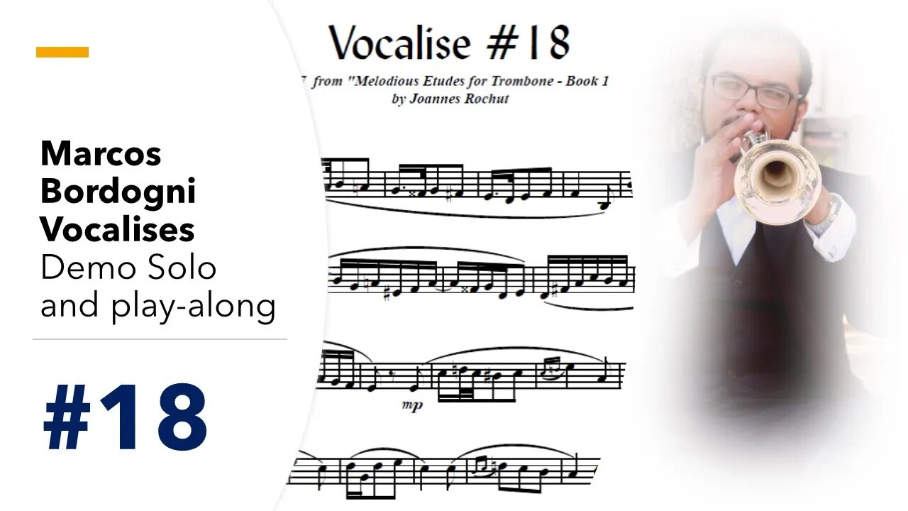 🎺🎺 [TRUMPET VOCALISE ETUDE] Marcos Bordogni Vocalise for Trumpet #18 (Demo Solo and play-along)