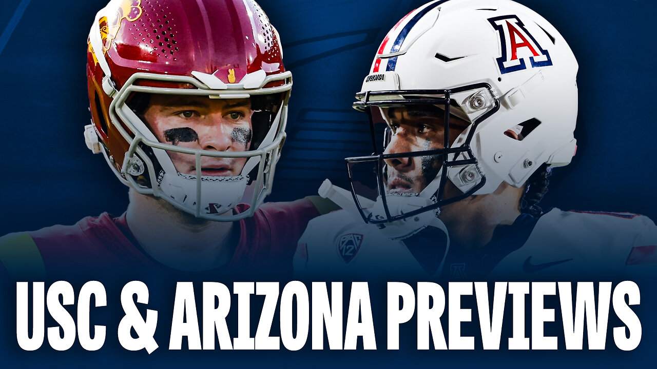 USC Football and Arizona Football 2024 Deep Dives