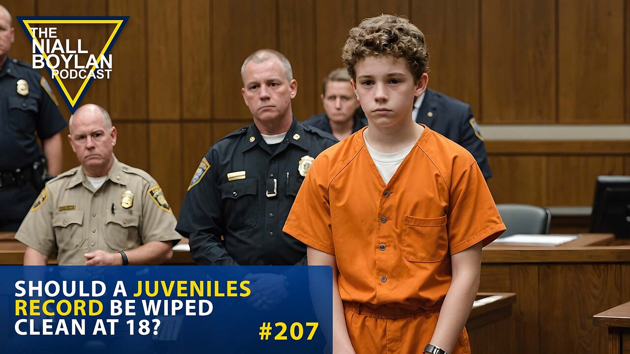 #207 Should A Juveniles Record Be Wiped Clean At 18? Trailer