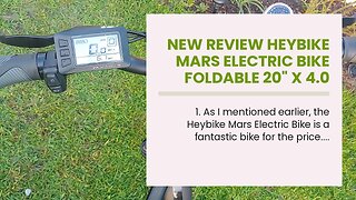 Review Heybike Mars Electric Bike Foldable 20" x 4.0 Fat Tire Electric Bicycle with 500W Motor,...