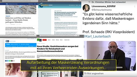 Aufarbeitung der Maskenzwang Verordnungen mit all ihren Verheerenden Auswirkungen