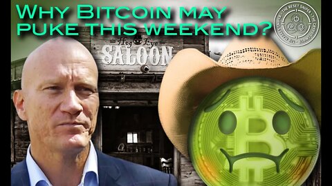 Bottoms up, Bitcoin Pukes this weekend?