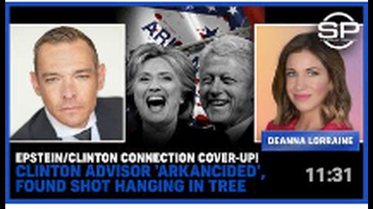 Epstein/Clinton Connection COVER-UP! Clinton Advisor 'ARKANCIDED', Found SHOT Hanging In Tree