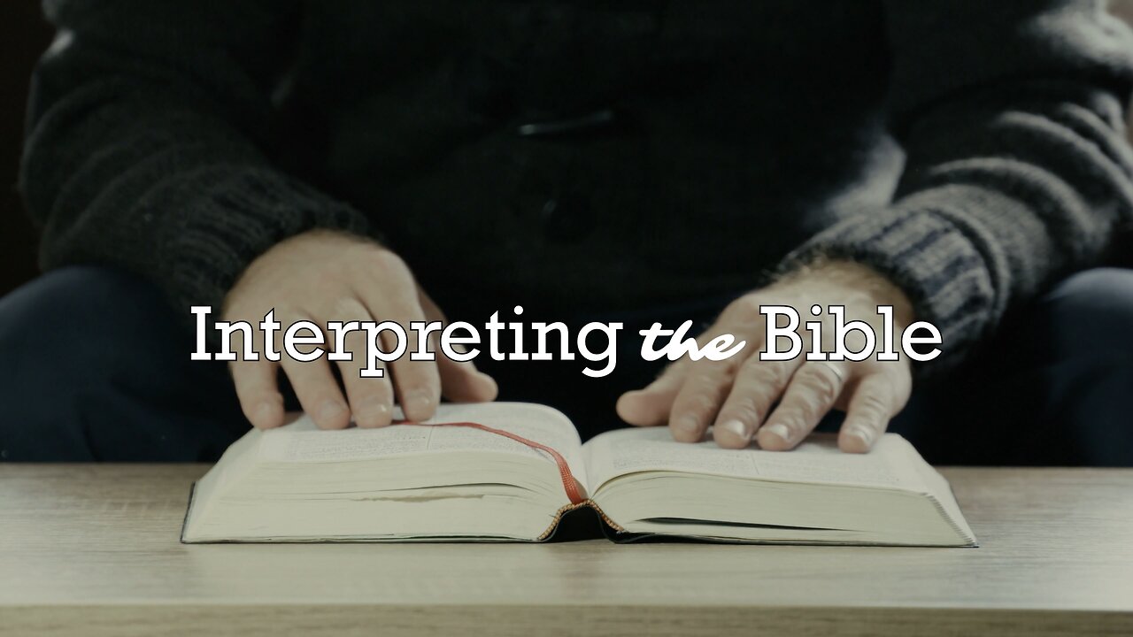 Interpreting the Bible - Video 5 - Making Room for God