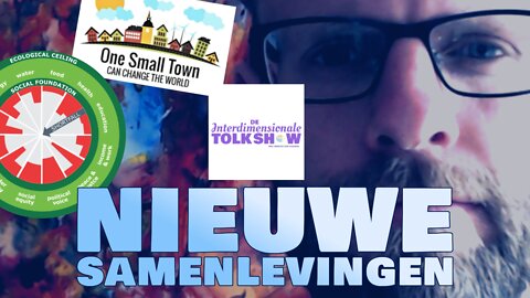 Nieuwe Samenlevingen | De Interdimensionale Tolk Show #18