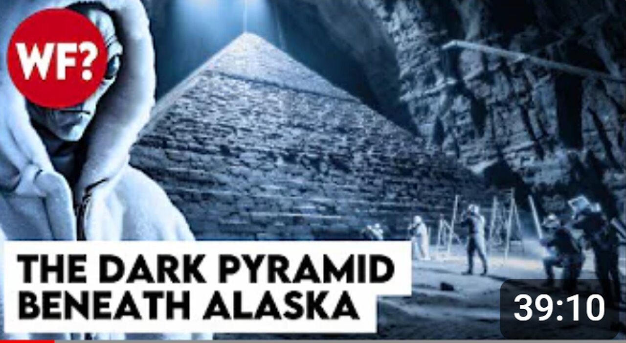 THE DARK PYRAMID OF ALASKA / GOVERNMENT COVER UP