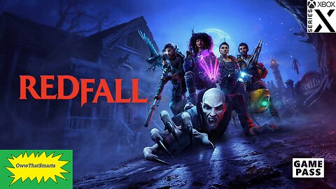 Redfall - 'Til Death!