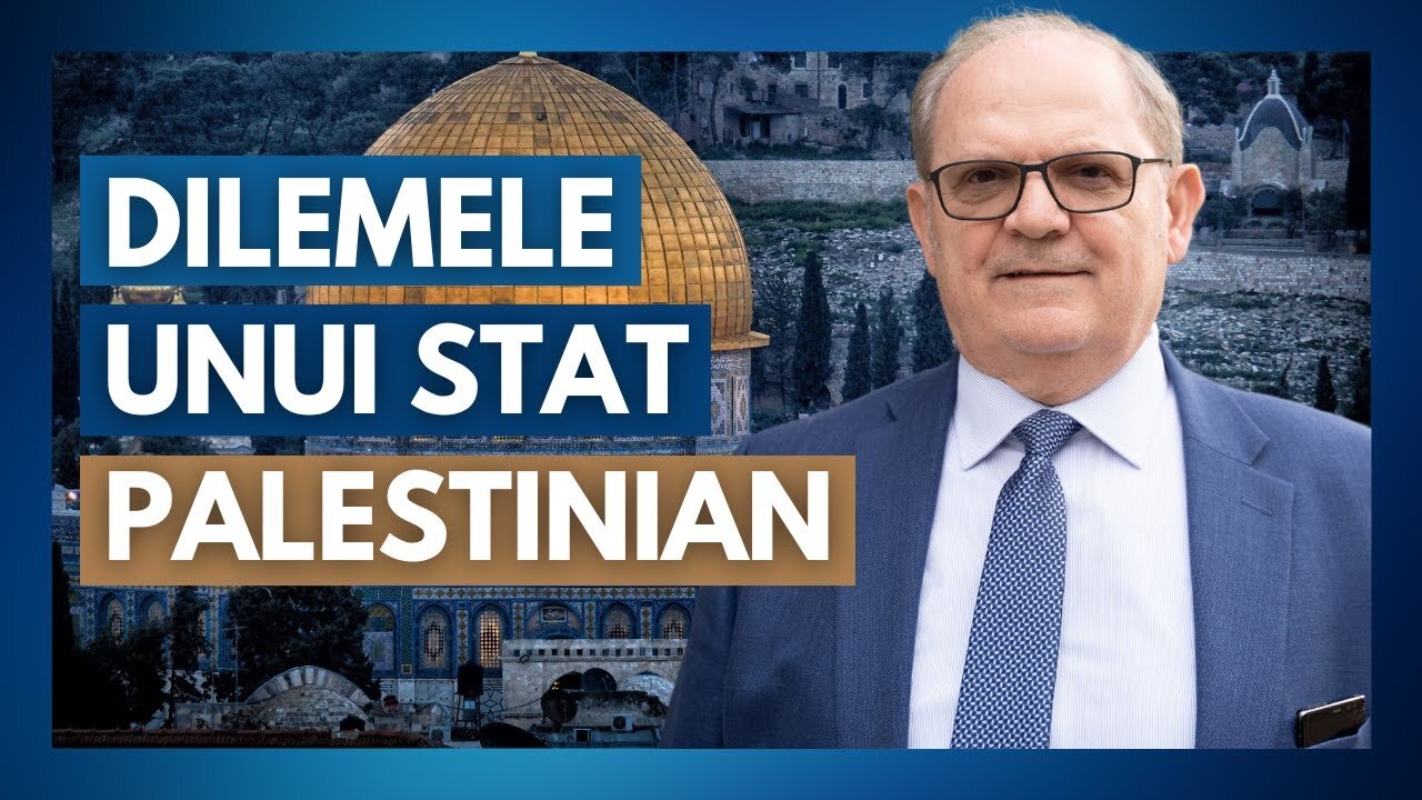 Dilemele unui Stat Palestinian | Cu Rev. Dr. Lazăr Gog