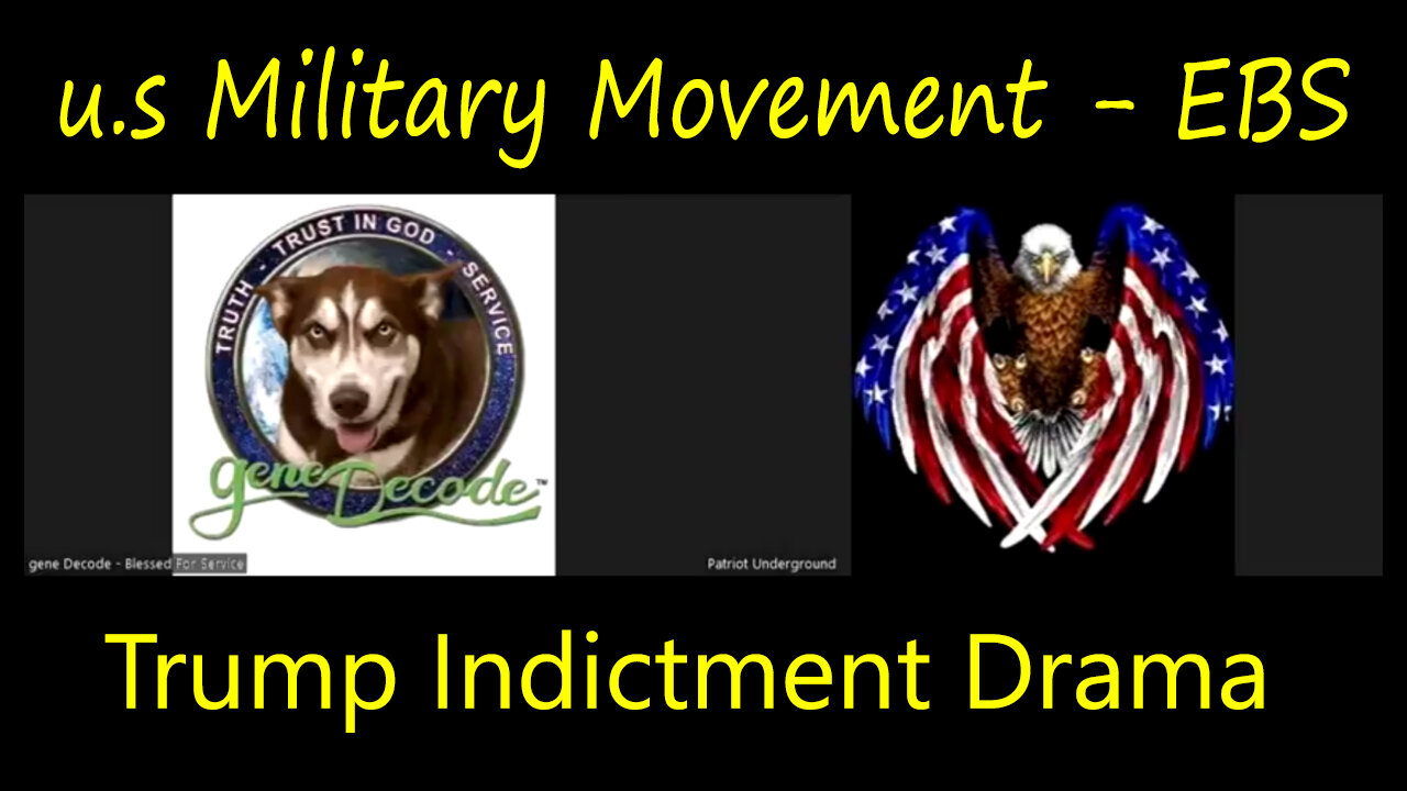 u.s Military Movement & EBS ~ Gene Decode & Patriot Underground