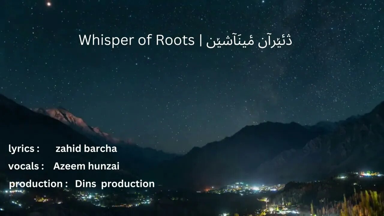 Whisper of Roots: A Melodic Tribute to Burushaski Heritage