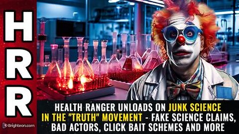 Junk Science in the Truth Movement - FAKE Science Claims, BAD Actors, Click Bait Schemes