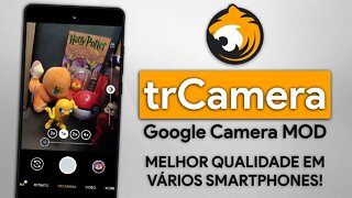 trCamera 7.4 | A Google Camera MODIFICADA com MELHOR QUALIDADE e SUPORTE A LENTES AUXILIARES!