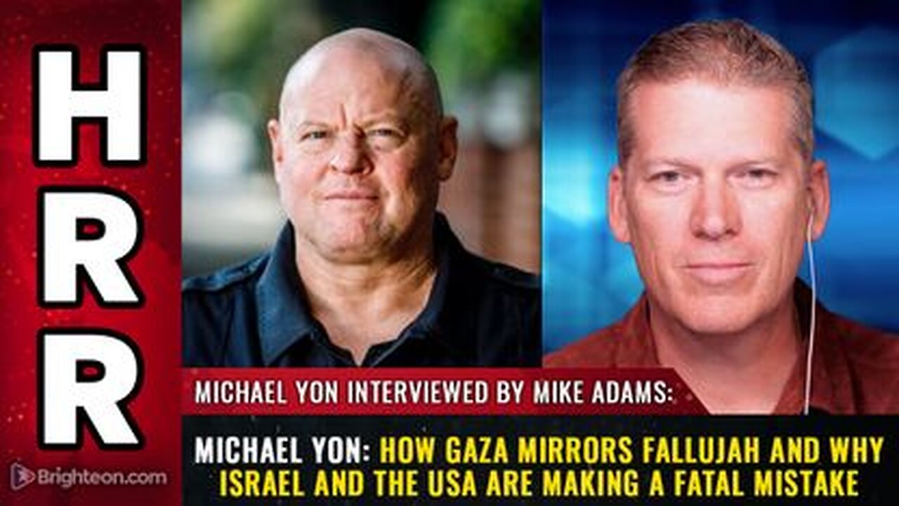 Michael Yon - How GAZA mirrors Fallujah and why Israel and the USA are making a FATAL mistake