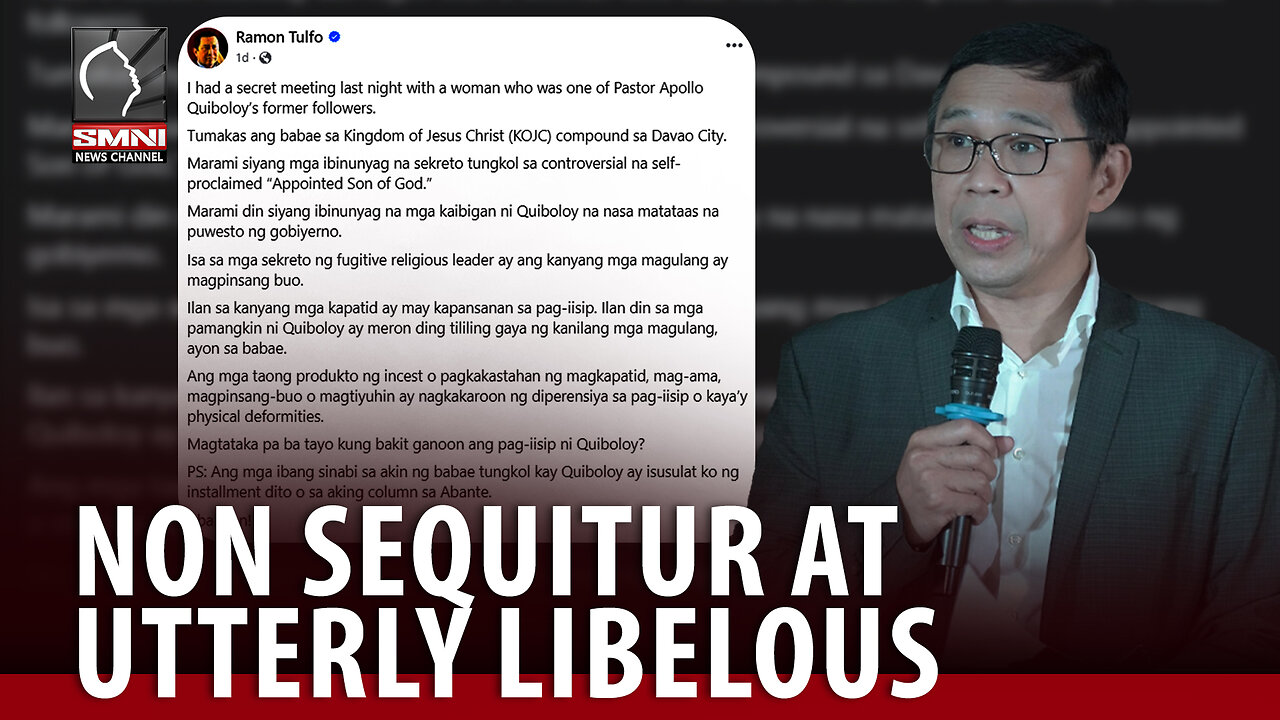 Atake ni Ramon Tulfo kay Pastor ACQ, non sequitur at utterly libelous —legal counsel