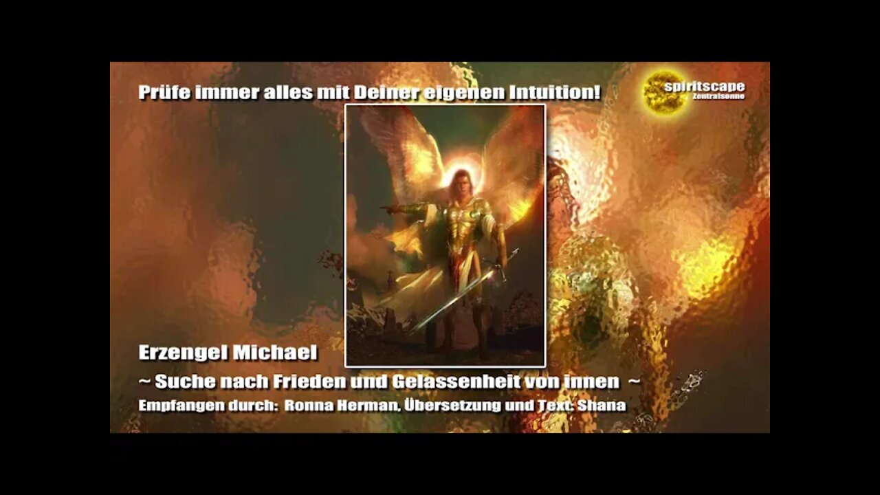 Erzengel Michael - Suche nach Frieden und Gelassenheit von innen