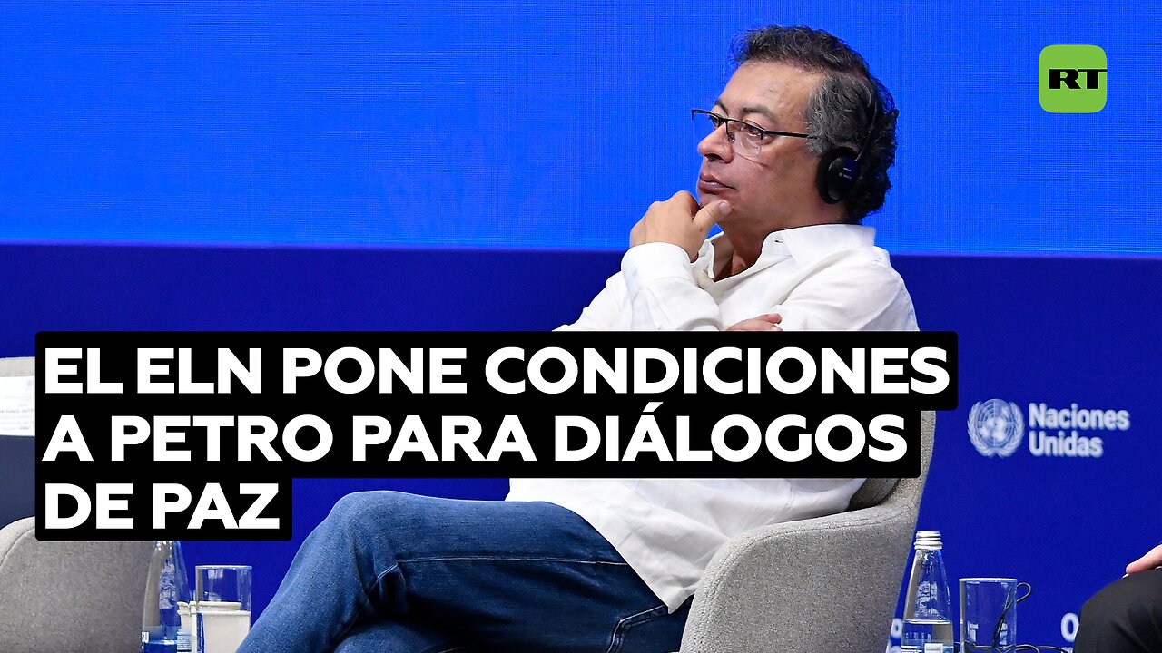 El ELN pone condiciones a Petro para diálogos de paz