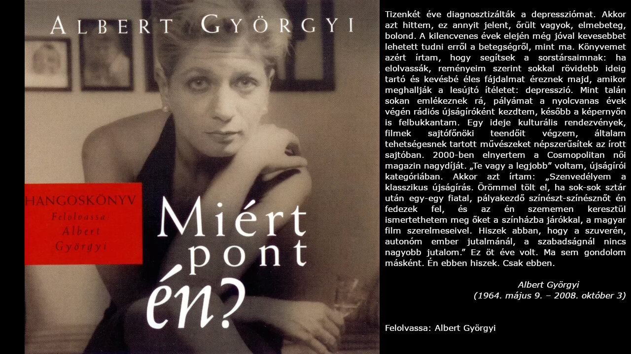 Albert Györgyi: Miért ​pont én? : A depresszió szorításában. SM Entertainment, Budapest, 2005