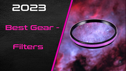 2023 Gear Recommendations - Filters