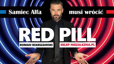 Warszawski: Dlaczego Samiec Alfa musi wrócić?