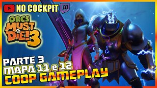 ORCS MUST DIE 3 COOP LIVE GAMEPLAY ENTRE IRMÃOS Parte 3 | COOPERATIVO