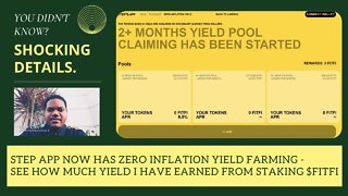 Step App Now Has Zero Inflation Yield Farming - See How Much Yield I Have Earned From Staking $FITFI